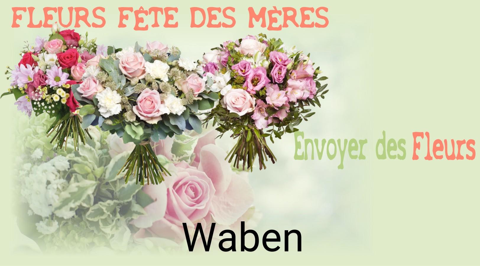 Bouquet de Fête des Mères livré à Waben